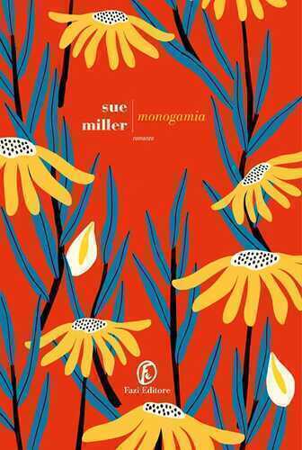 Monogamia — Sue Miller
