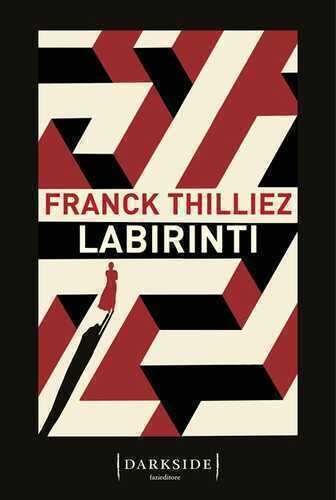 Labirinti — Franck Thilliez
