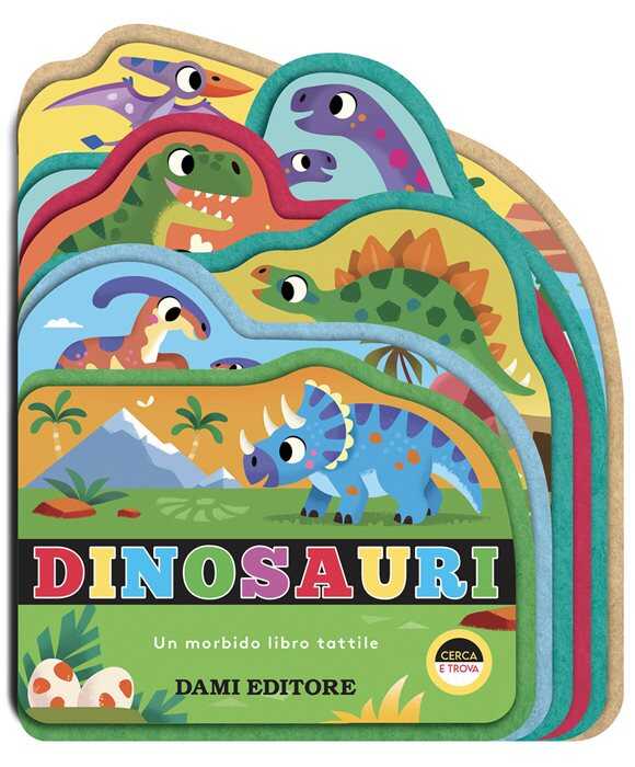 Dinosauri. Un morbido libro tattile. Ediz. illustrata — Sarah Lock