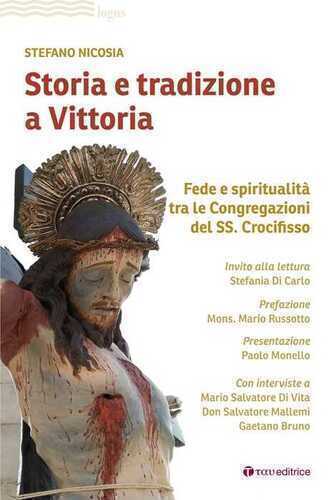 Storia e tradizione a Vittoria. Fede e spiritualità tra le congregazioni del SS. Crocifisso