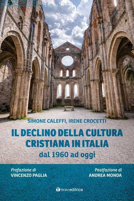 Il declino della cultura cristiana in Italia dal 1960 ad oggi