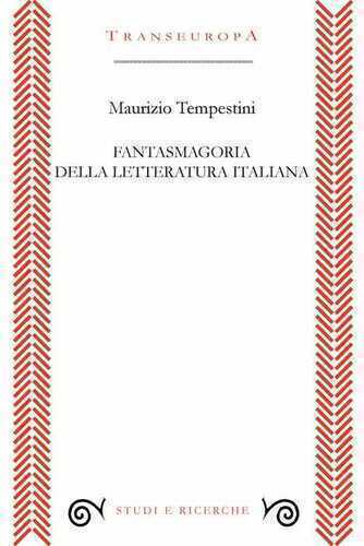 Fantasmagoria della letteratura italiana