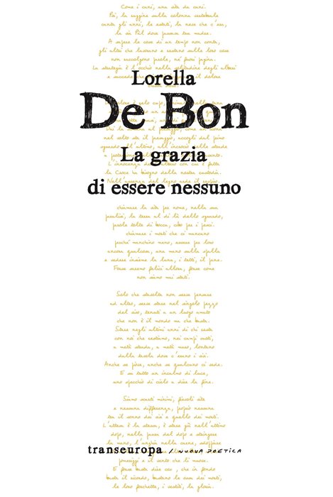 La grazia di essere nessuno