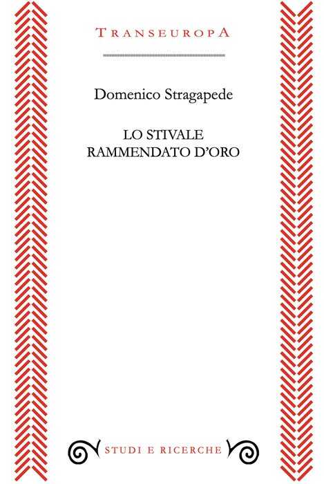 Lo stivale rammendato d'oro
