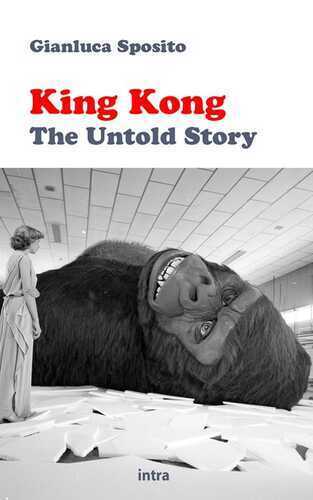King Kong: the untold story