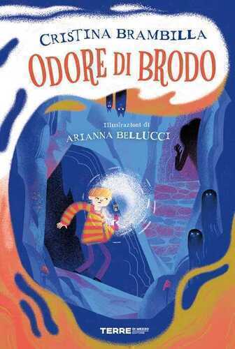 Odore di brodo — Cristina Brambilla