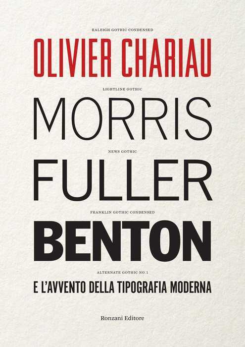Morris Fuller Benton e l'avvento della tipografia moderna