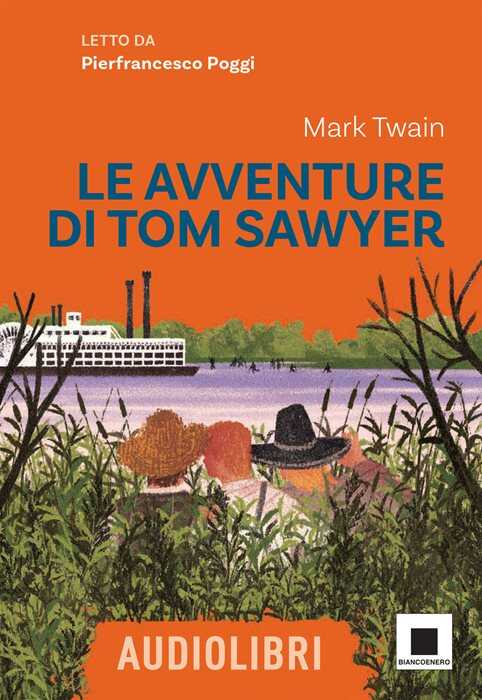 Le avventure di Tom Sawyer letto da Pierfrancesco Poggi. Ediz. ad alta leggibilità. Con QR code per audiolibro