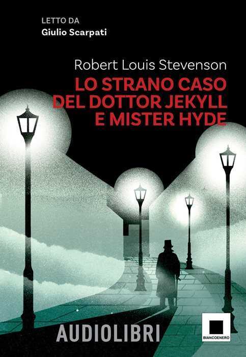 Lo strano caso del dottor Jekyll e del signor Hyde letto da Giulio Scarpati. Ediz. ad alta leggibilità. Con QR Code