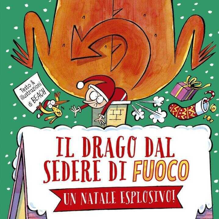 drago dal sedere di fuoco. Un Natale esplosivo!