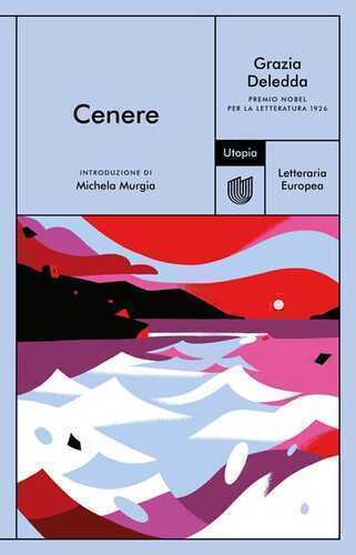 Cenere — Grazia Deledda