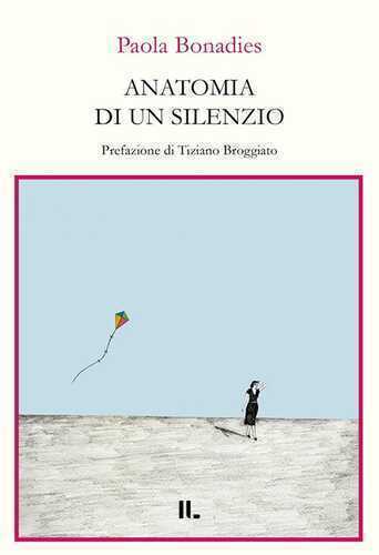Anatomia di un silenzio