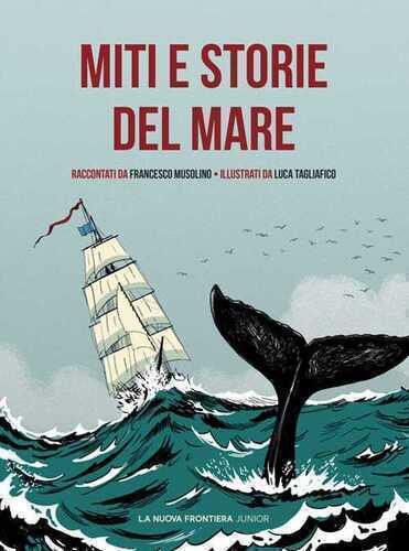 Miti e storie del mare — Francesco Musolino