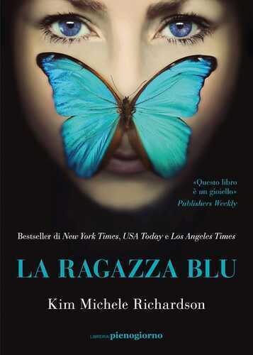 La ragazza blu — Kim Michele Richardson