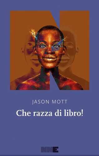 Che razza di libro! — Jason Mott