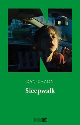 Sleepwalk — Dan Chaon