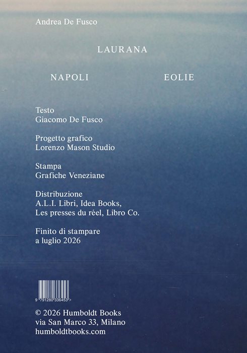 Laurana Napoli Eolie. Ediz. a colori