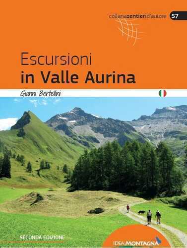Escursioni in Valle Aurina — Gianni Bertellini