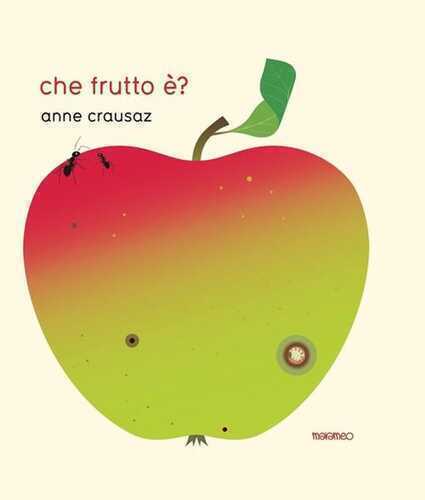 Che frutto è? — Anne Crausaz