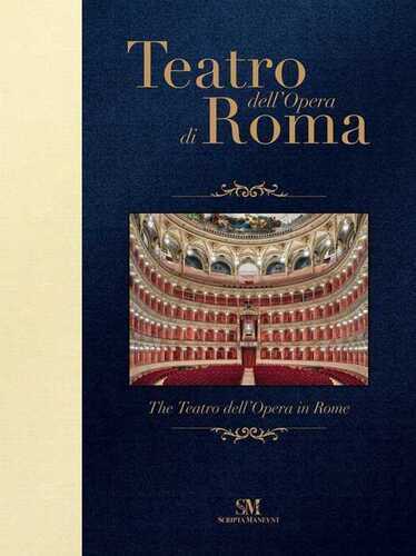 Teatro dell'Opera di Roma-The Teatro dell'Opera in Rome. Pocket. Ediz. bilingue