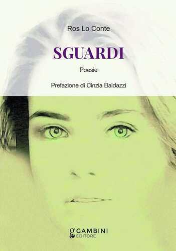 Sguardi — Ros Lo Conte