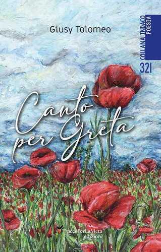 Canto per Greta — Giusy Tolomeo
