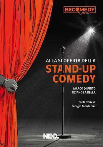Alla scoperta della stand-up comedy