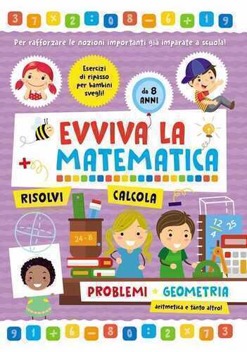 Problemi e geometria. Evviva la matematica
