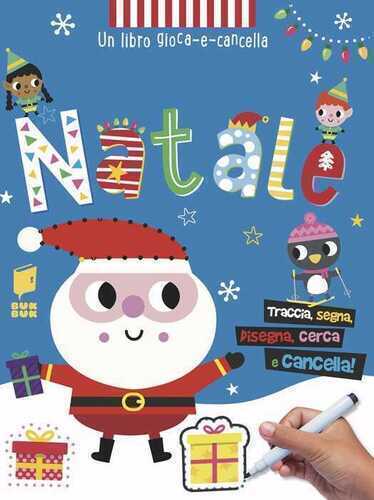 Natale. Gioca e cancella. Ediz. illustrata