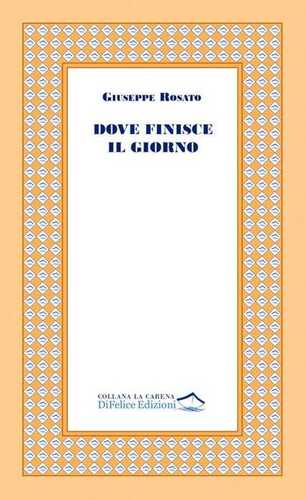 Dove finisce il giorno