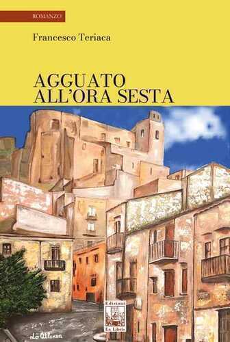 Agguato all’ora sesta