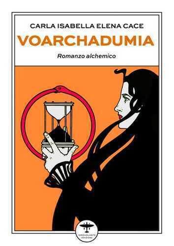 Voarchadumia — Carla Isabella Elena Cace