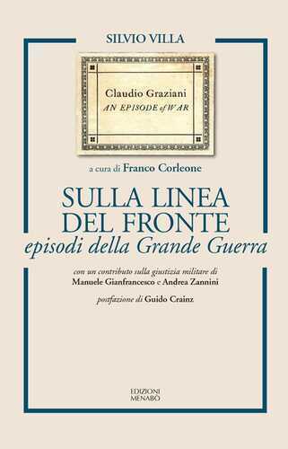 Sulla linea del fronte episodi della Grande Guerra. Ediz. ampliata
