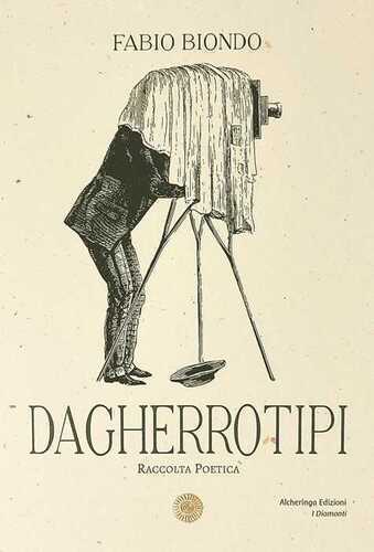 Dagherrotipi — Fabio Biondo