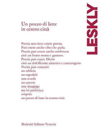 Un pozzo di latte in centro città. Testo ebraico a fronte. Ediz. bilingue
