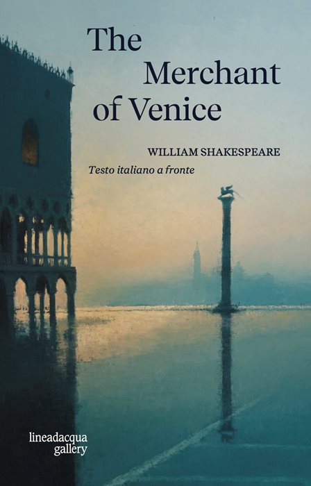The merchant of Venice. Ediz. multilingue