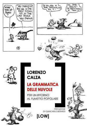 La grammatica delle nuvole. Per un ritorno al fumetto popolare