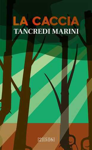 La caccia — Tancredi Marini