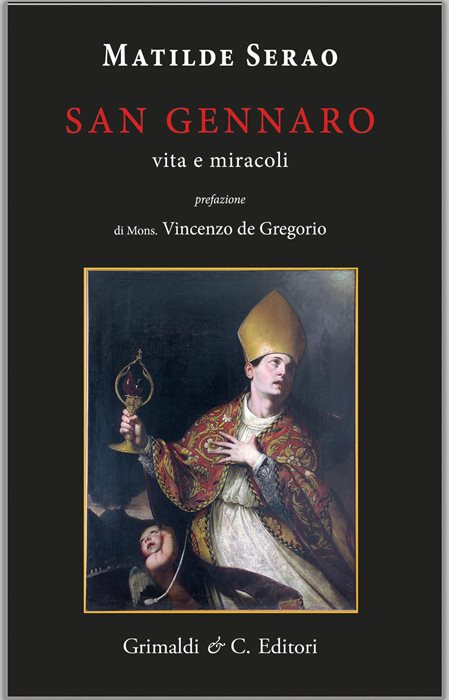 San Gennaro vita e miracoli