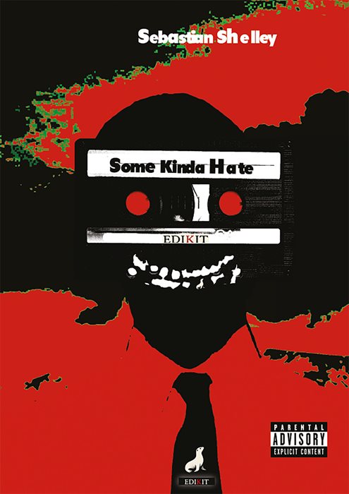 Some Kinda Hate