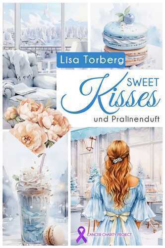 Sweet Kisses und Pralinenduft
