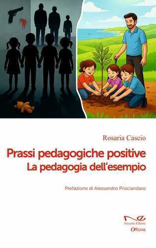 Prassi pedagogiche positive. La pedagogia dell'esempio