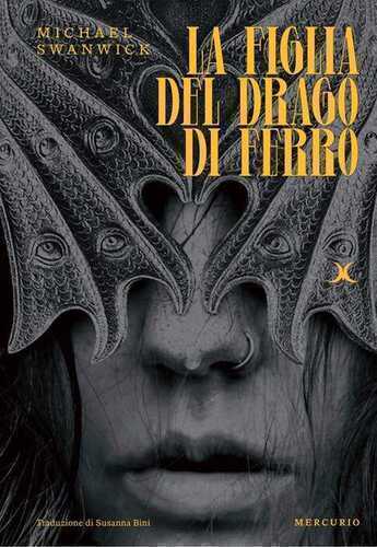 La figlia del drago di ferro