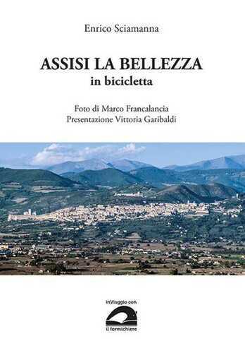 Assisi la bellezza in bicicletta