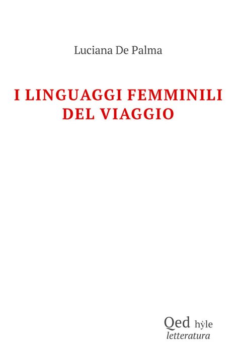 I linguaggi femminili del viaggio