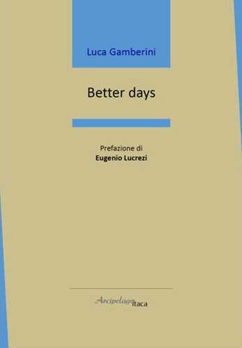 Better days