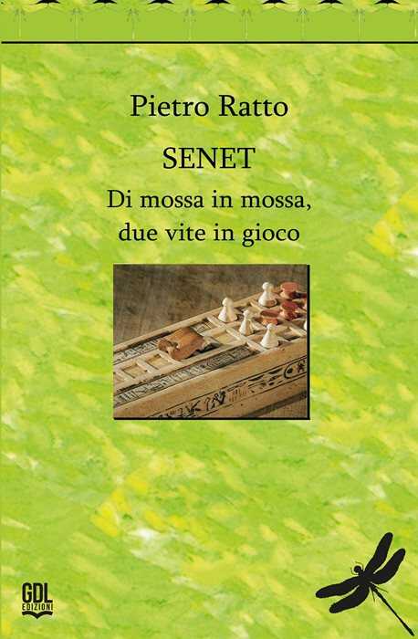 Senet. Di mossa in mossa, due vite in gioco