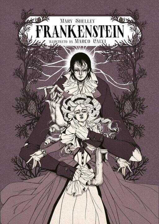 Frankenstein o il moderno Prometeo