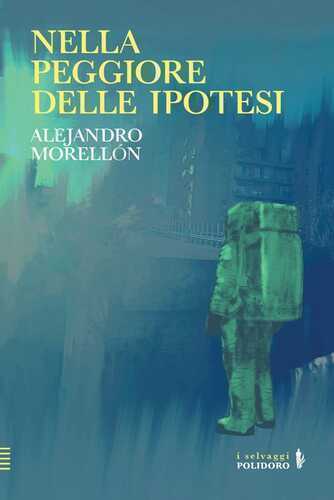 Nella peggiore delle ipotesi