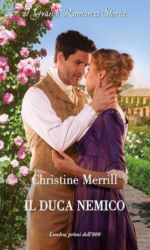 Il duca nemico — Christine Merrill